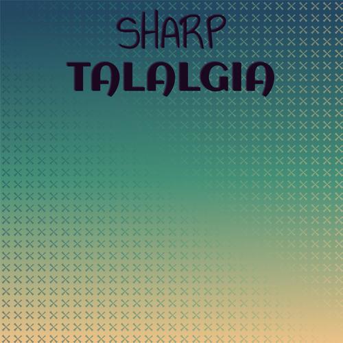 Sharp Talalgia