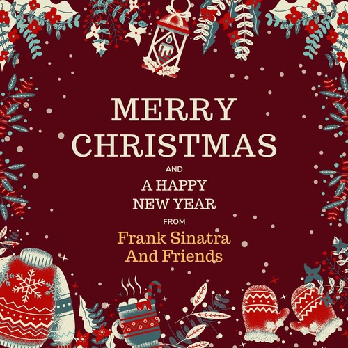 Merry Christmas and A Happy New Year from Frank Sinatra & Friends