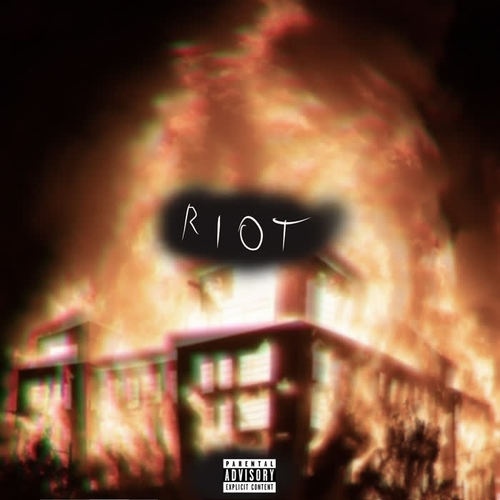 Riot (Explicit)