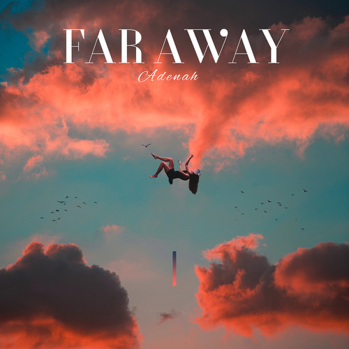 Far Away