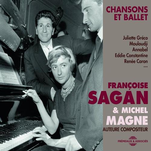 Françoise Sagan & Michel Magne - Chansons et Ballet