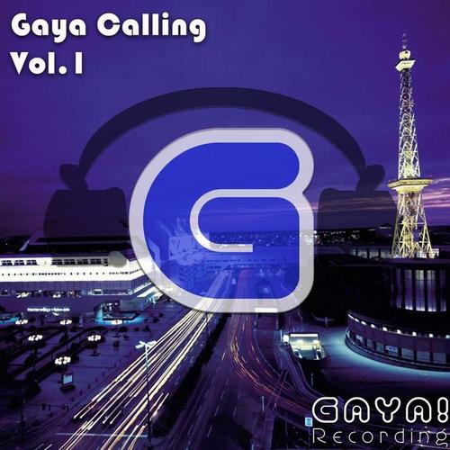 Gaya Calling, Vol. 1