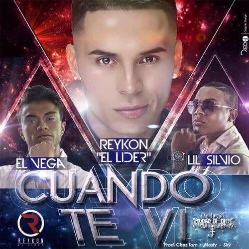 Cuando Te Vi (Official Remix) [feat. Reykon]