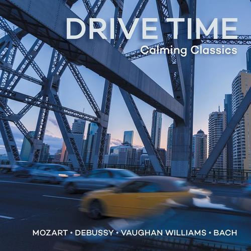 Drive Time - Calming Classics