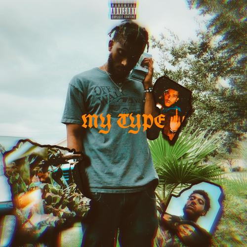 My Type (Explicit)