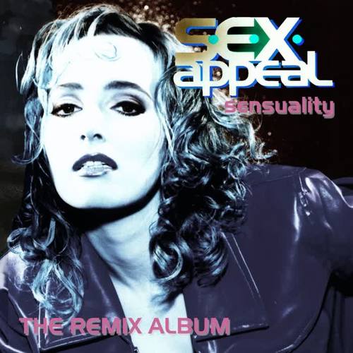 Sensuality - The Remix Album