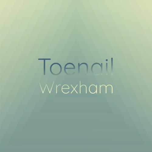 Toenail Wrexham