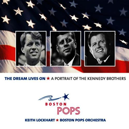 The Dream Lives On: A Portrait of the Kennedy Brothers