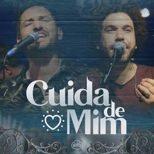 Cuida de Mim (Ao Vivo)