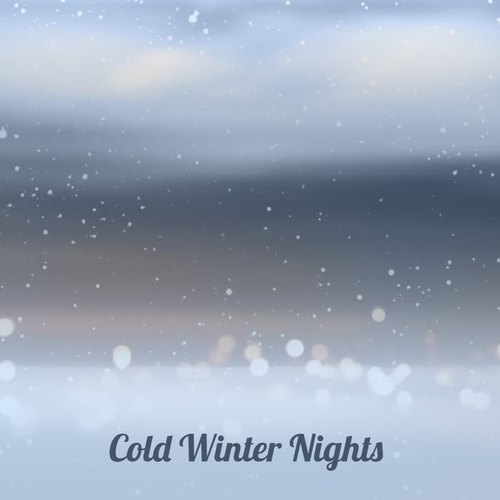 Cold Winter Nights