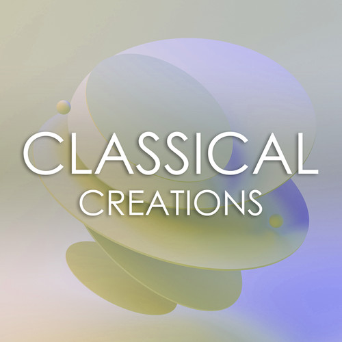 Classical Creations - Mozart