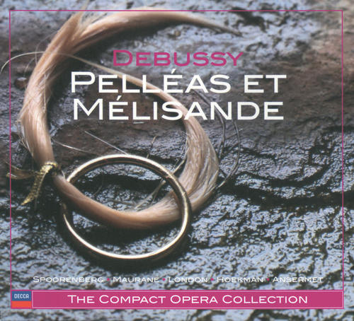 Debussy: Pelléas et Mélisande