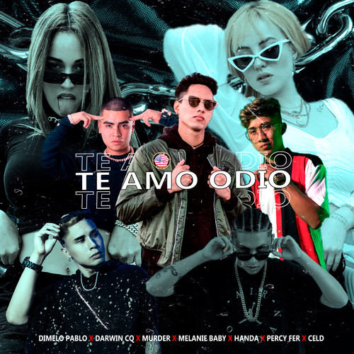 Te Amo Odio (Explicit)