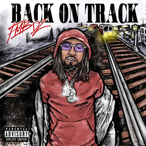 Back On Track (Explicit)