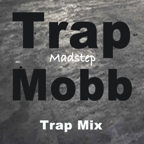 Trap Mobb