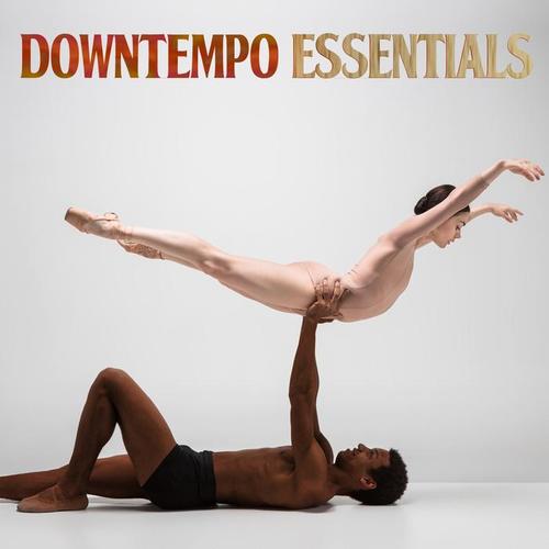 Downtempo Essentials