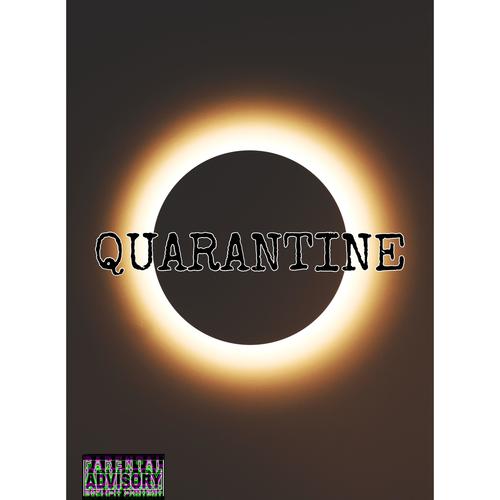 Quarantine (Explicit)