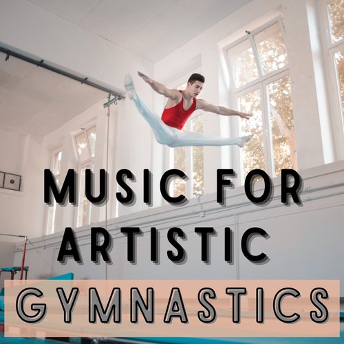 Music for Artistic Gymnastics