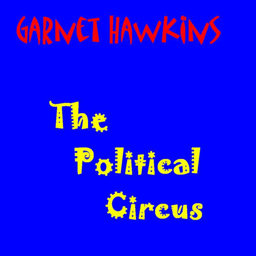 The Political Circus