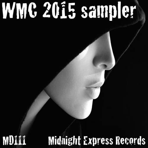 Midnight Express Records WMC 2015 Samples