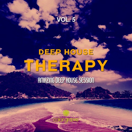 Deep House Therapy, Vol. 5 (Amazing Deep House Session)