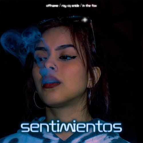 Sentimientos (Explicit)