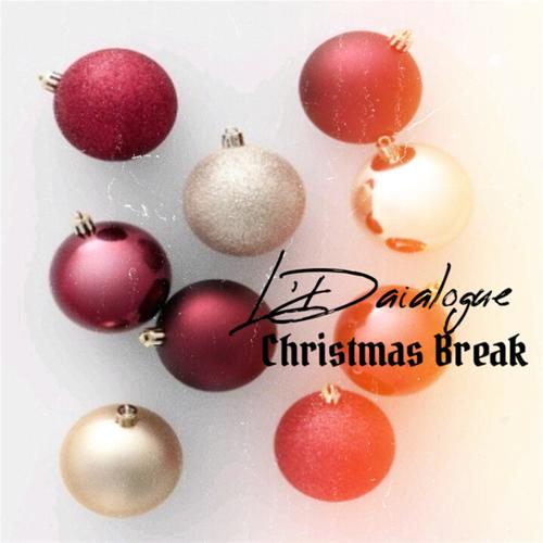 Christmas Break (Explicit)