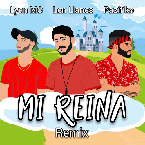 Mi Reina (Remix)