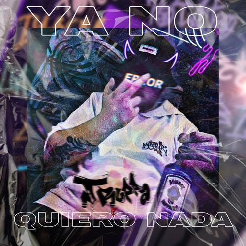 Ya no quiero nada (feat. Metrik) [Explicit]