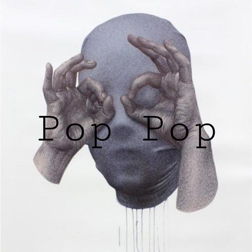 Pop Pop (999 Kalopsia Remix) [Explicit]