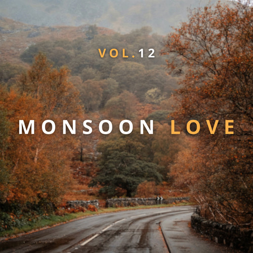 Monsoon Love Vol 12 (Explicit)