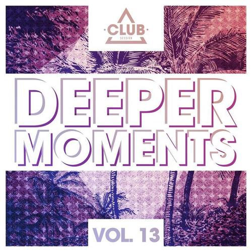 Deeper Moments, Vol. 13