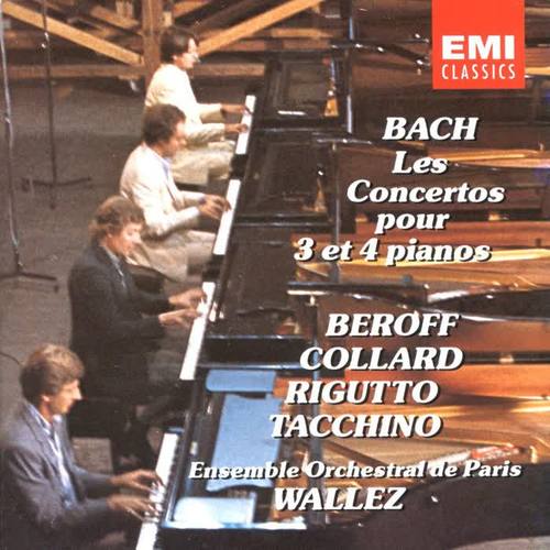 Bach: Les Concertos pour 3 et 4 pianos