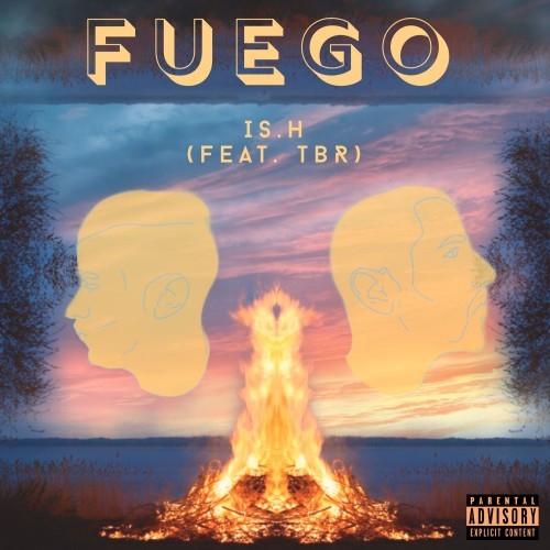 Fuego (Explicit)