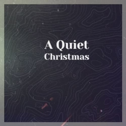 A Quiet Christmas