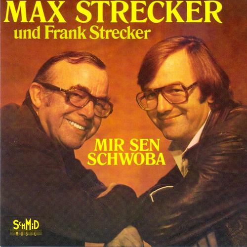 Mir sen Schwoba