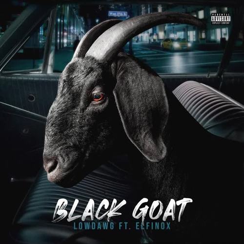 Black Goat (feat. Elfinox) [Explicit]