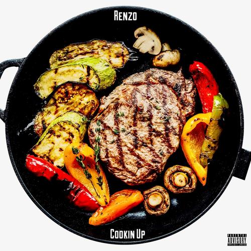 Cookin Up (Explicit)