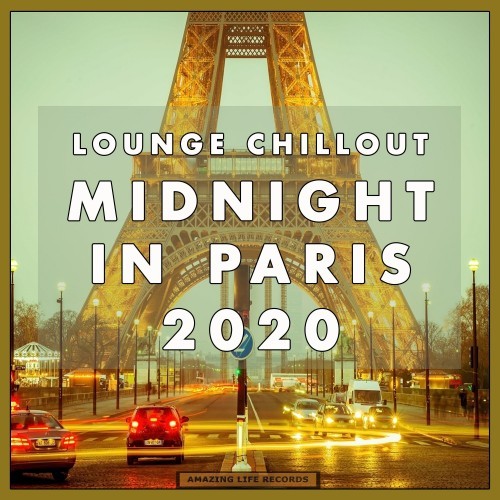 Lounge Chillout Midnight in Paris 2020