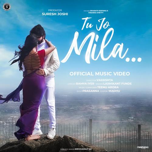 Tu Jo Mila (feat. LK Laxmikant)