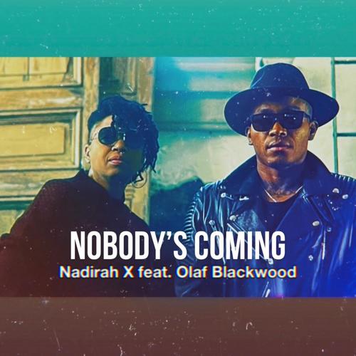 Nobody's Coming (feat. Olaf Blackwood)