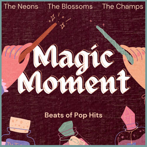 Magic Moment (Beats of Pop Hits)