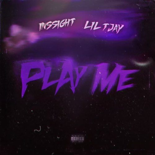 Play Me (Explicit)