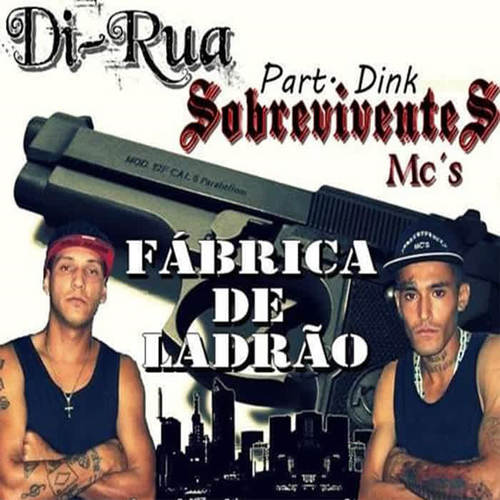 Fábrica de Ladrão (Explicit)