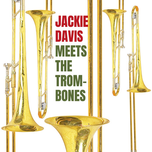 Jackie Davis Meets the Trombones