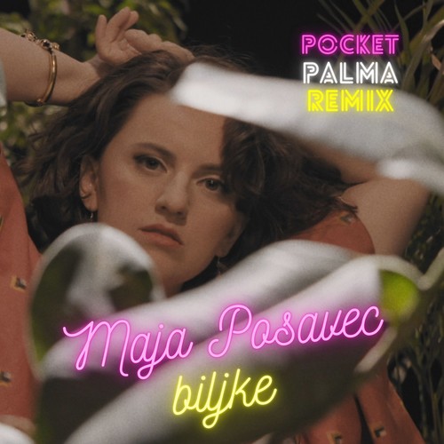 Biljke (Pocket Palma Remix)