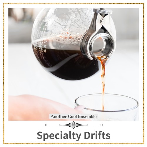 Specialty Drifts