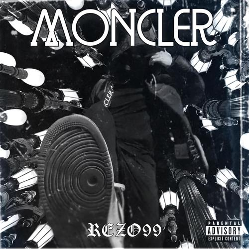 MONCLER (feat. zothekidd) [Explicit]