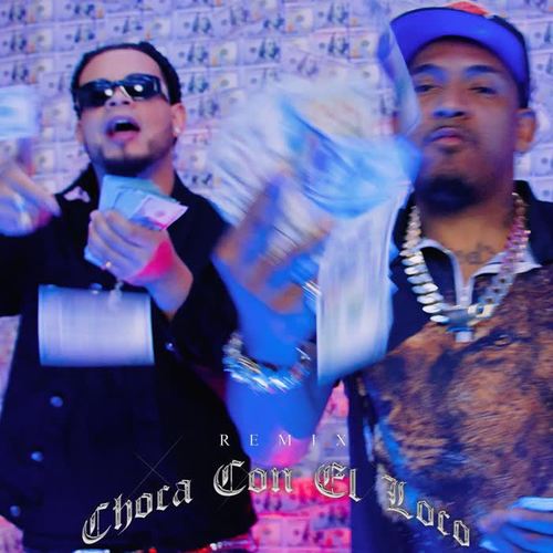 Choca Con el Loco (Remix)