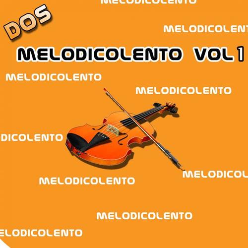 Melodicolento, Vol. 1